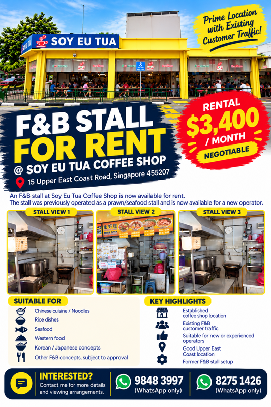 F&B Stall for Rent @ Soy Eu Tua Coffee Shop | Upper East Coast | $3,400 Negotiable