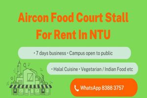 Aircon Food Court Stall For Rent in NTU Canteen 